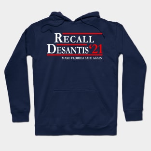 Recall DeSantis Hoodie